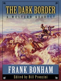 The Dark Border: A Western Quartet (Five Star Western Series)
