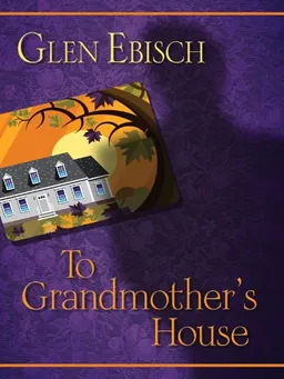 To Grandmother's House (Five Star Mystery Series)