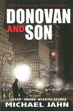 עטיפת הספר Donovan & Son: The 25th Anniversary Bill Donovan Novel (Five Star Mystery Series) מאת Michael Jahn