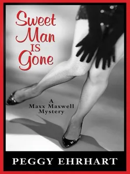 Sweet Man Is Gone (Five Star Mystery Series) (Five Star Mystery Series)