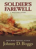 Soldier's Farewell: A Western Story (Five Star Western Series)