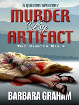 Murder by Artifact: The Murder Quilt (Five Star Mystery Series)