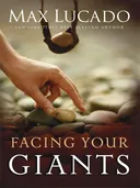 Facing Your Giants (Christian Softcover Originals)