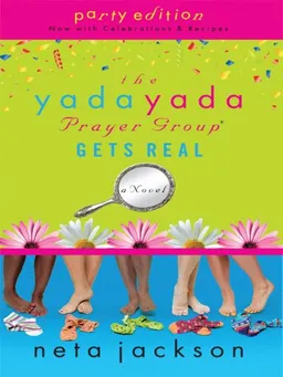 The Yada Yada Prayer Group Gets Real (Thorndike Press Large Print Christian Fiction)