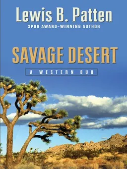 Savage Desert: A Western Duo (Five Star Western Series)