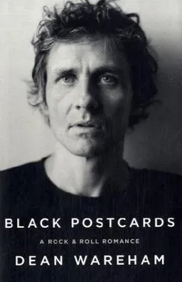 Black Postcards: A Rock & Roll Romance