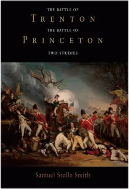 The Battle of Trenton/The Battle of Princeton: Two Studies
