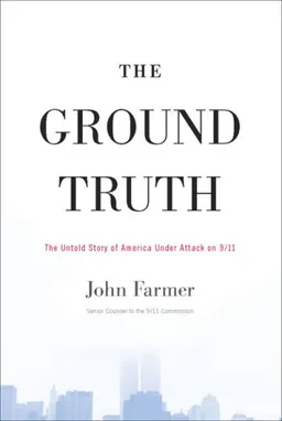 The Ground Truth: The Untold Story of America Under Attack on 9/11