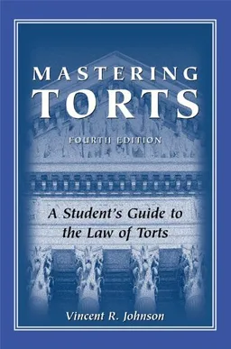 עטיפת הספר Mastering Torts מאת Vincent R. Johnson