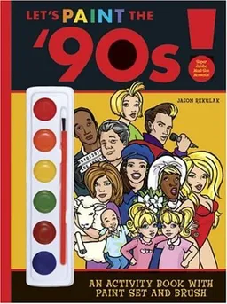 Let's Paint the '90s!