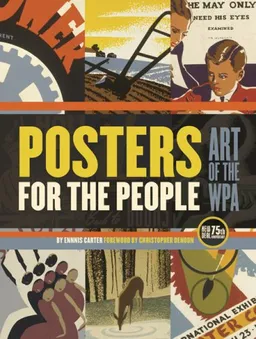 Posters for the People: The Art of the WPA