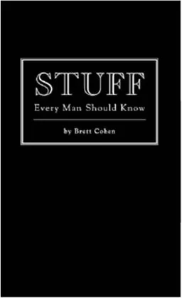 Stuff Every Man Should Know
