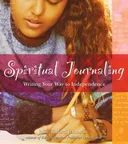 Spiritual Journaling: Writing Your Way to Independence