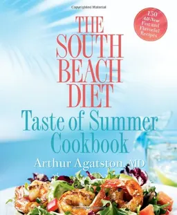 עטיפת הספר The South Beach Diet Taste of Summer Cookbook מאת Dr. Arthur Agatston MD