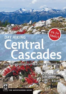 עטיפת הספר Day Hiking: Central Cascades מאת Craig Romano