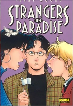 Strangers in Paradise (En espanol), vol. 3: Strangers in Paradise vol. 3 (In Spanish) (Spanish Edition)