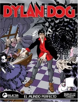 Dylan Dog vol. 5: El mundo perfecto/ Dylan Dog vol. 5: The Perfect World/ Spanish Edition