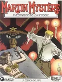Martin Mystere vol. 5: La esencia del mal/ Martin Mystere vol. 5: The Essence of Evil/ Spanish Edition