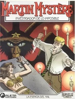 Martin Mystere vol. 5: La esencia del mal/ Martin Mystere vol. 5: The Essence of Evil/ Spanish Edition