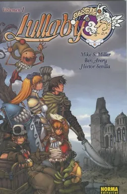 Lullaby vol. 1: Lullaby/ Lullaby: The Wisdom Seeker/ Spanish Edition