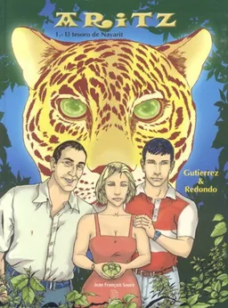 Aritz vol. 1: El tesoro de Nayarit/ Aritz Vol 1: The Treasure of Nayarit/ Spanish Edition