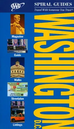 AAA Spiral Washington D.C., 3rd Edition (Aaa Spiral Guides)