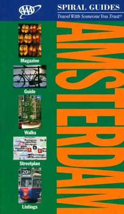 AAA Spiral Amsterdam, 3rd Edition (Aaa Spiral Guides)