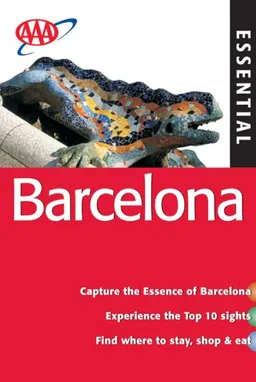 AAA Essential Barcelona, 4th Edition (Aaa Essential Travel Guide Series)