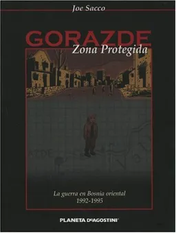 Gorazde Zona protegida: La guerra en Bosnia oriental 1992-1995: Safe Area Gorazde/ The War in Eastern Bosnia 1992-1995/ Spanish Ediiton (Spanish Edition)