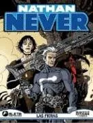 Nathan Never vol. 1: Las fieras/ Nathan Never vol. 1: The Fierce Ones/ Spanish Edition