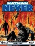 Nathan Never vol. 3: Flashpoint/ Nathan Never vol. 3: Flashpoint/ Spanish Edition