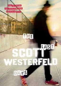 עטיפת הספר The Last Days מאת Scott Westerfeld