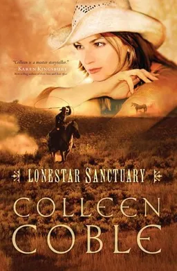 Lonestar Sanctuary (Lonestar Series, Book 1)
