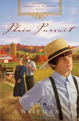 Plain Pursuit (Daughters of the Promise, Book 2)