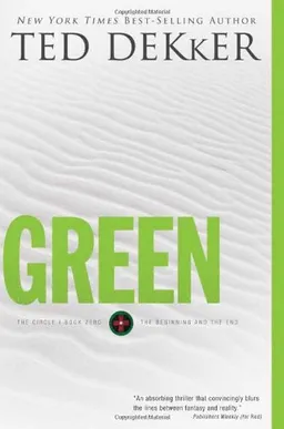 Green (The Circle, Book 0: The Beginning and the End)