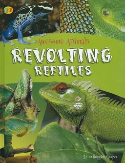 Revolting Reptiles (Qeb Awesome Animals)