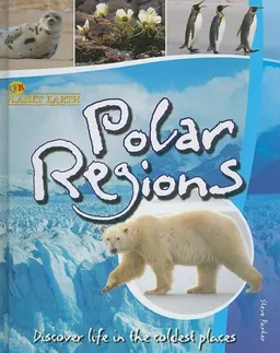 עטיפת הספר Polar Regions (Qeb Planet Earth) מאת Steve Parker