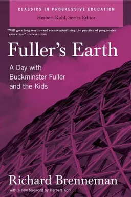 Fuller's Earth (Classics in Progressive Education)