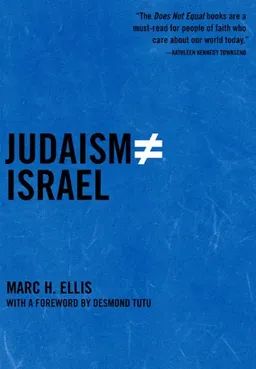Judaism Does Not Equal Israel: The Rebirth of the Jewish Prophetic