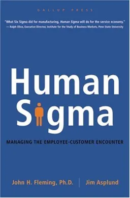 Human Sigma: Managing the Employee-Customer Encounter