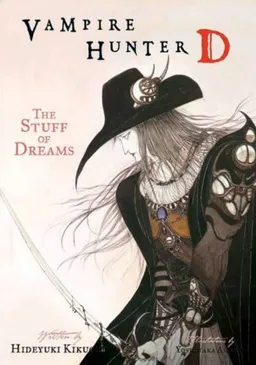 עטיפת הספר Vampire Hunter D Volume 5: The Stuff Of Dreams מאת Hideyuki Kikuchi