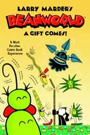 Beanworld Volume 2: A Gift Comes!