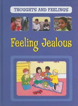 עטיפת הספר Feeling Jealous (Thoughts and Feelings) מאת Sarah Levete