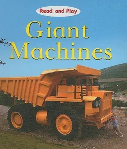 עטיפת הספר Giant Machines (Read and Play) מאת Jim Pipe