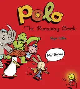 Polo: The Runaway Book (The Adventures of Polo)