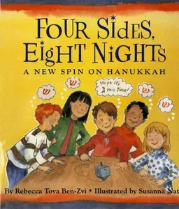Four Sides, Eight Nights: A New Spin on Hanukkah