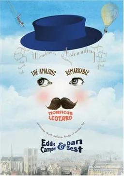 The Amazing Remarkable Monsieur Leotard