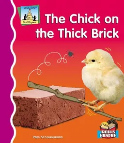 עטיפת הספר The Chick on the Thick Brick (First Rhymes) מאת Pam Scheunemann