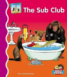 עטיפת הספר The Sub Club (First Rhymes) מאת Pam Scheunemann