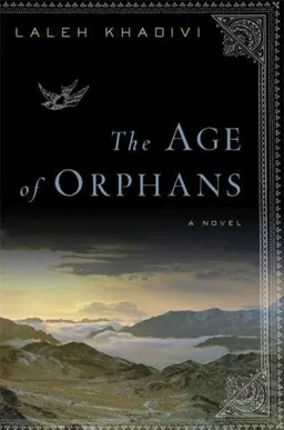 The Age of Orphans: A Novel